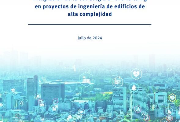 Integración de la estrategia Smart  Building al plan de trabajo de proyectos de ingeniería